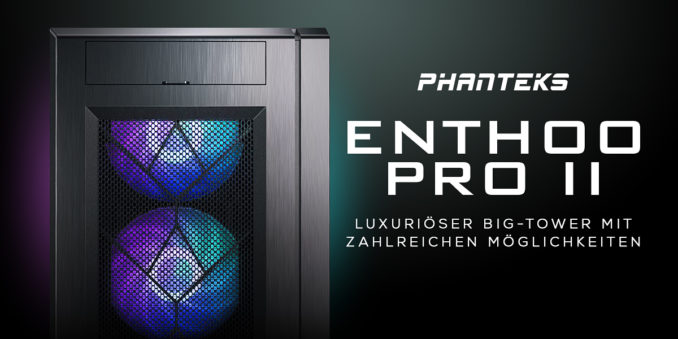 Phanteks Enthoo Pro 2